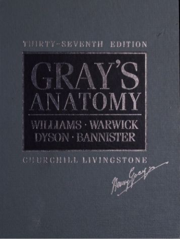 Gray’s Anatomy: The Anatomical Basis of Clinical Practice cover