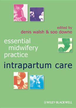 Essential Midwifery Practice: Intrapartum Care cover