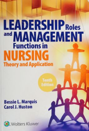 Leadership roles and management functions in nursing cover